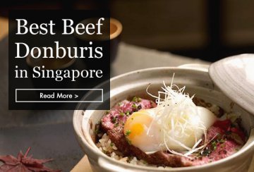 Best Beef Donburis in Singapore