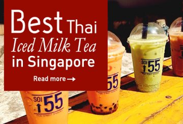 Best Thai Iced Milk Tea in Singapore