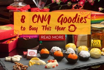 8 CNY Goodies To Buy This Year
