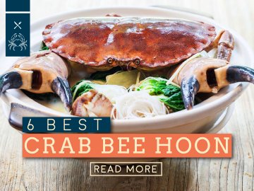 6 Best Crab Bee Hoon in Singapore
