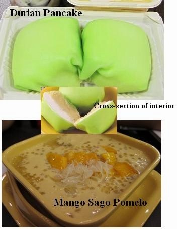 Durian pancake & Mango Sago Pomelo